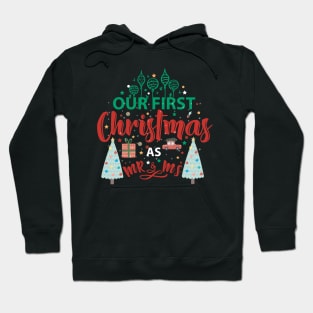 Cute Our First Christmas As Mr & Mrs Hoodie